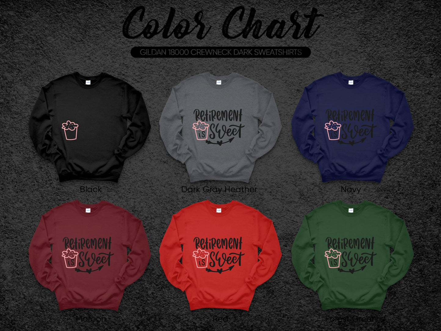 Retirement Sweet Themed Crewneck Sweatshirt