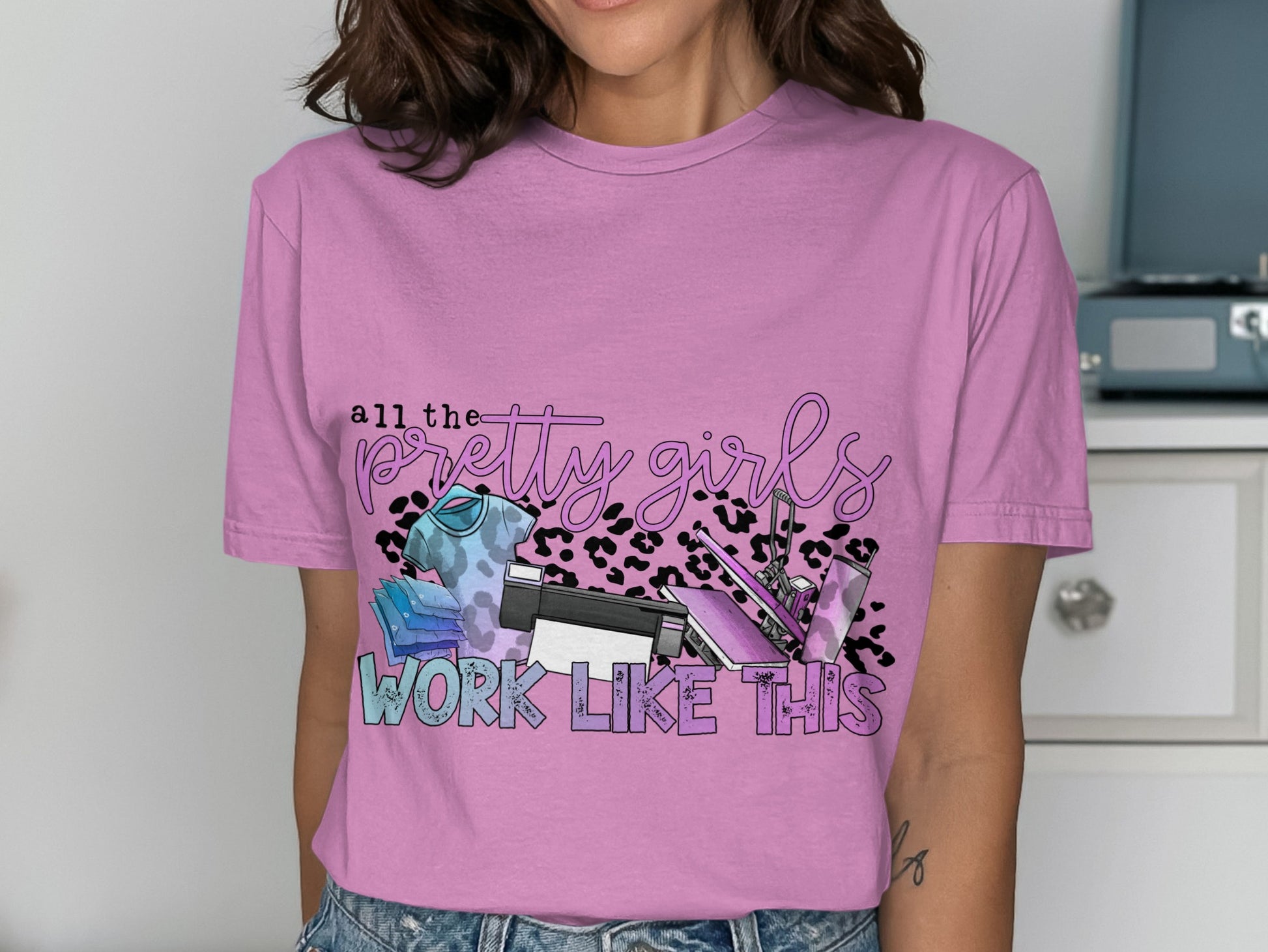 All the pretty girls work like this shirt