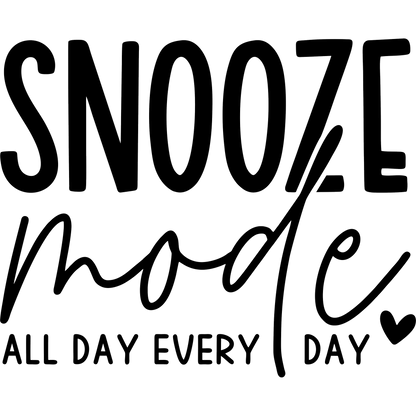 Snooze Mode All Day Every Day Stylish Home Decor