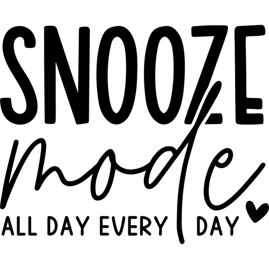 Snooze Mode All Day Every Day Stylish Home Decor
