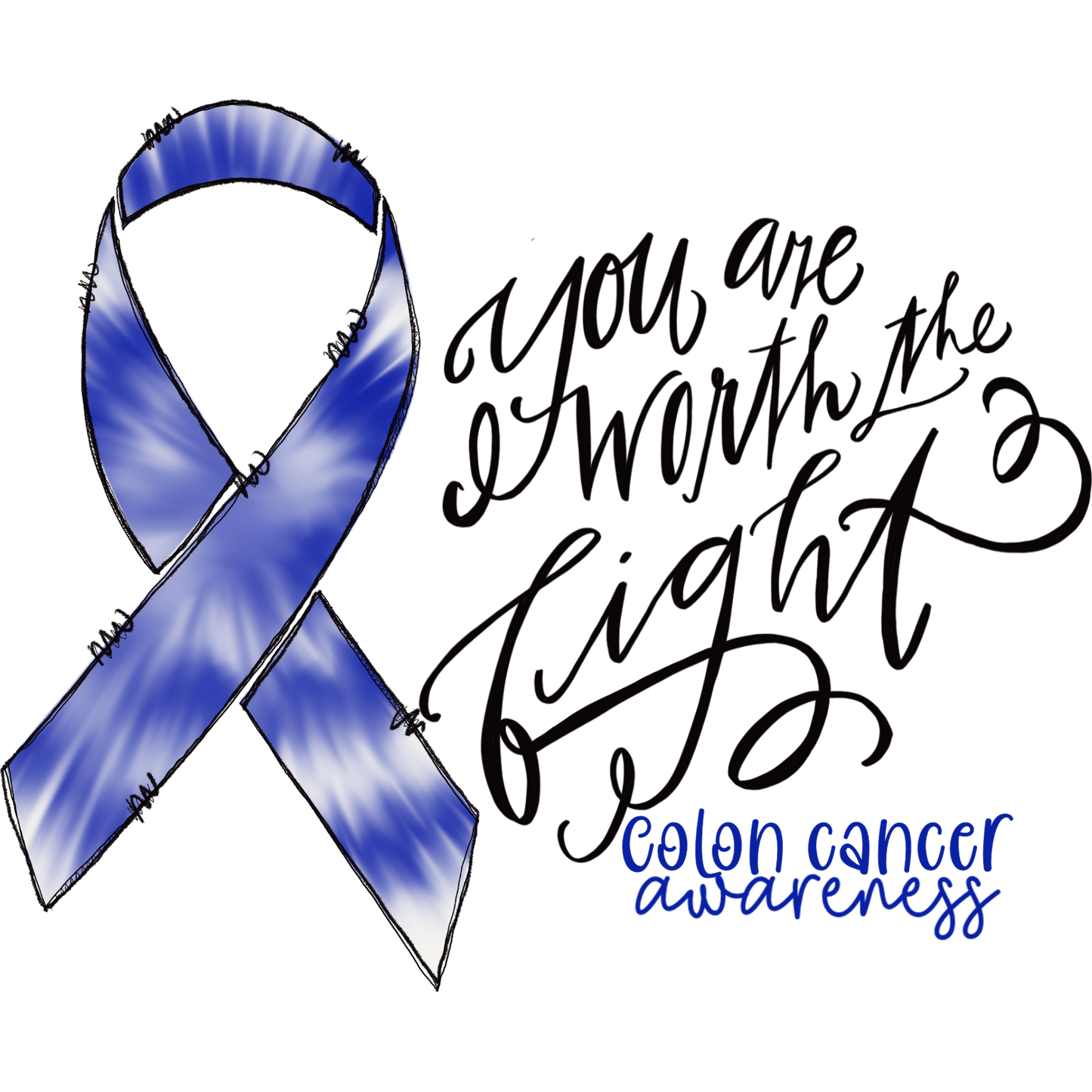 You Are Worth the Fight Colon Cancer Awareness Product