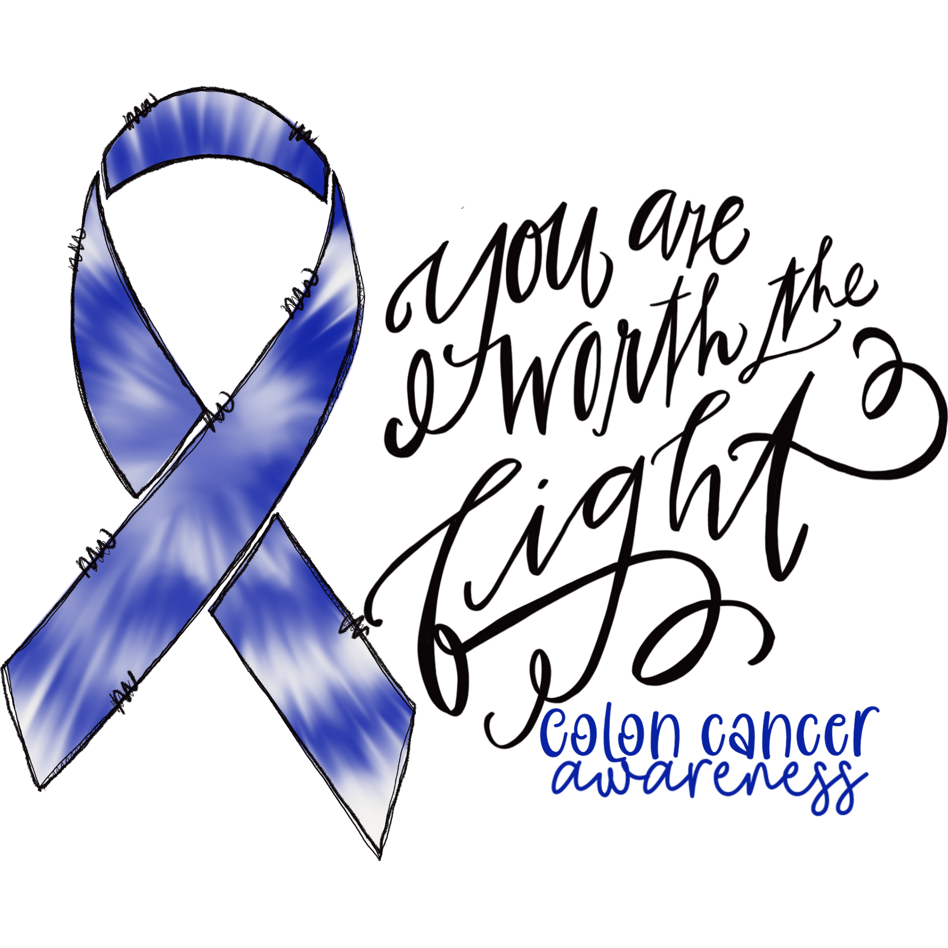 You Are Worth the Fight Colon Cancer Awareness Product