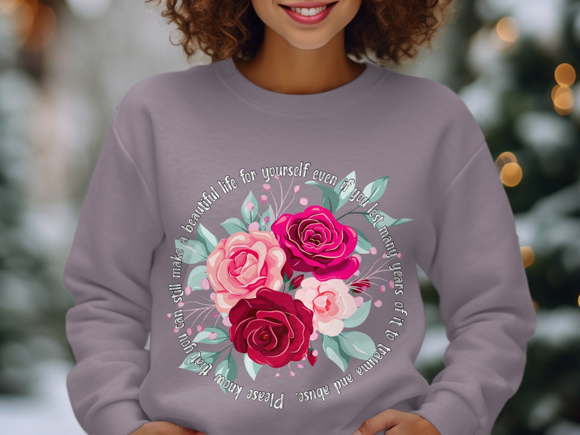 Beautiful Life and Roses Inspirational Sweatshirt