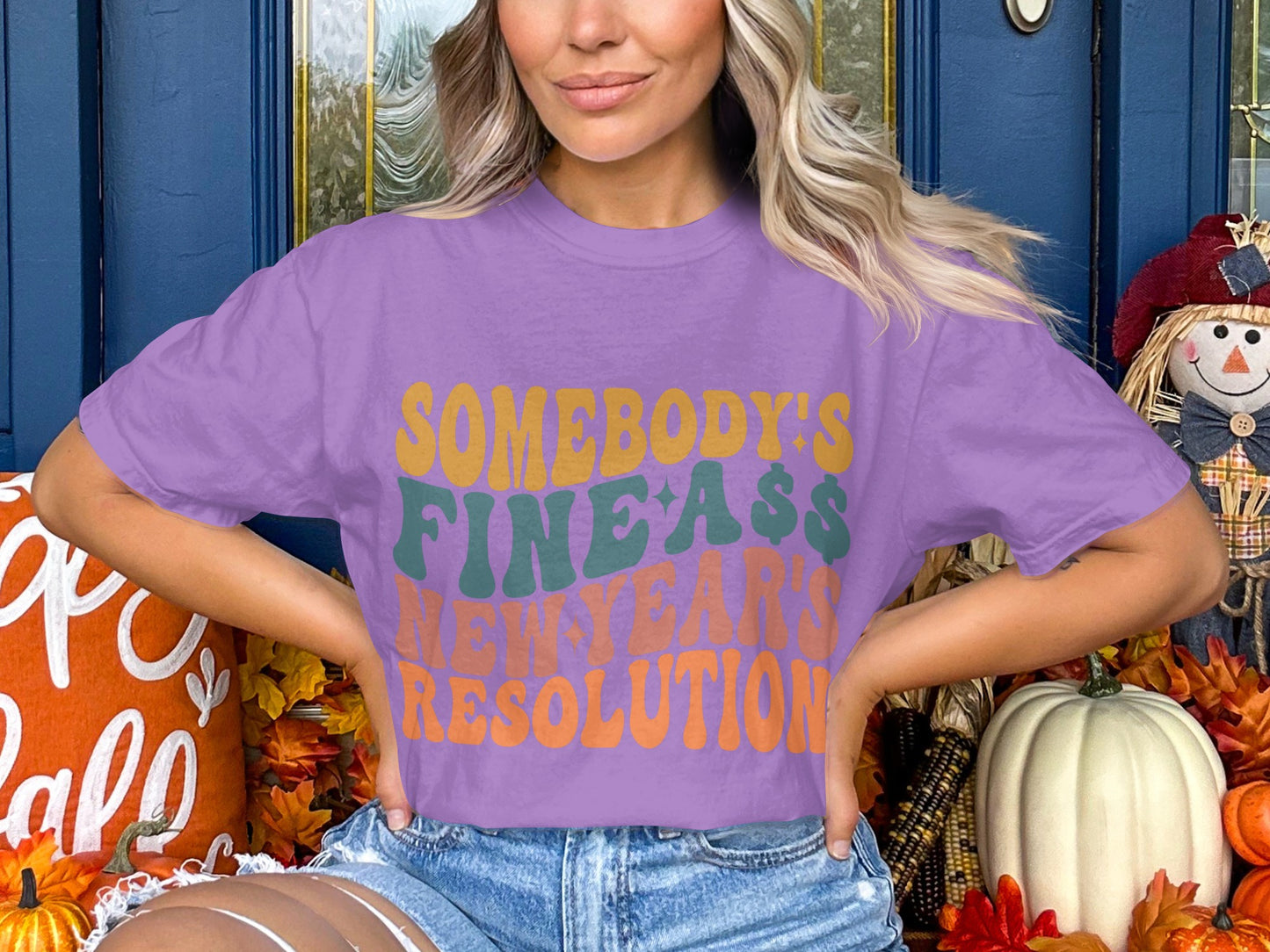 Somebody's Fine Ass New Year's Resolutions Shirt