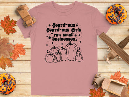 Gourd-ous Girls Run Small Businesses Shirt