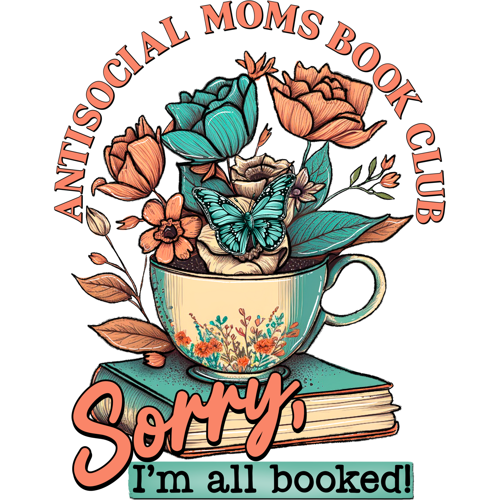 Antisocial Moms Book Club Sorry I'm All Booked product