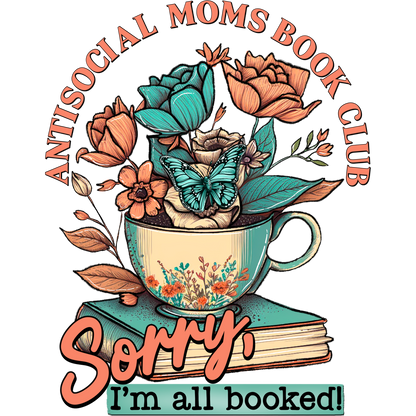Antisocial Moms Book Club Sorry I'm All Booked product