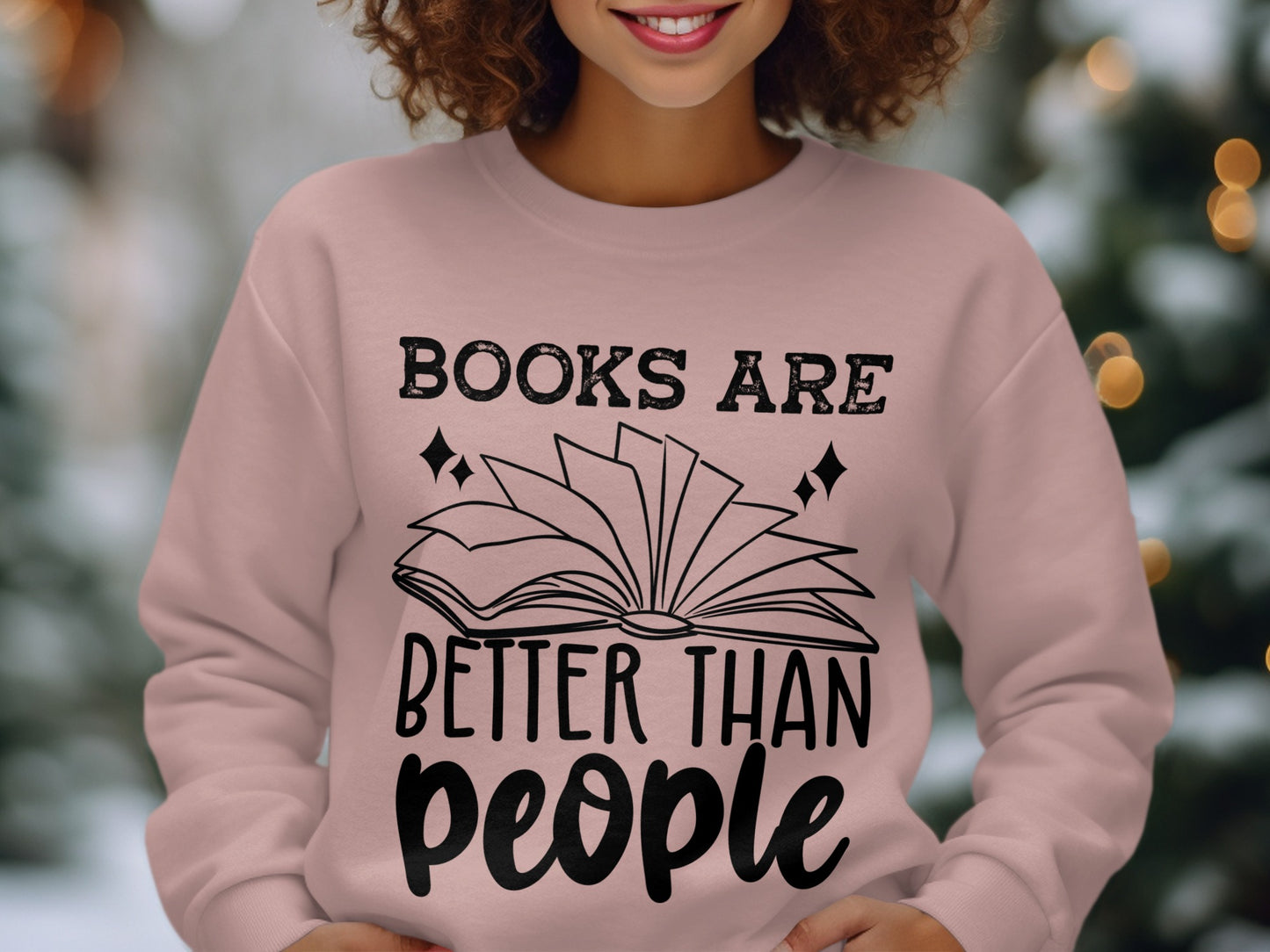 Books Are Better Than People Sweatshirt Product
