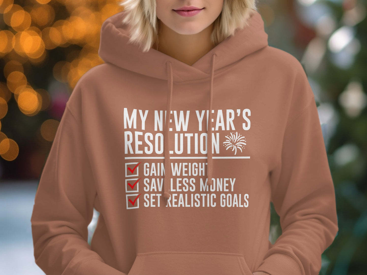 Funny New Year's Resolution Hoodie for the Holidays