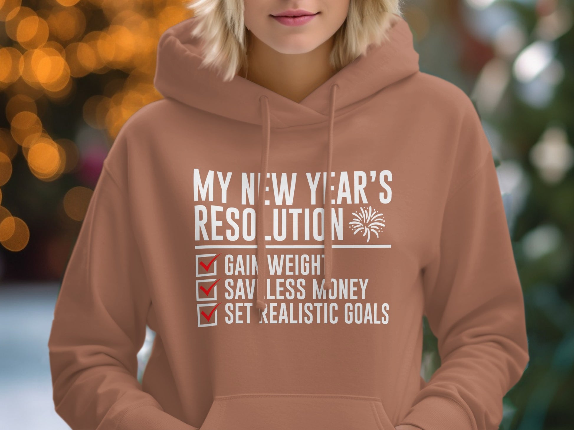 Funny New Year's Resolution Hoodie for the Holidays