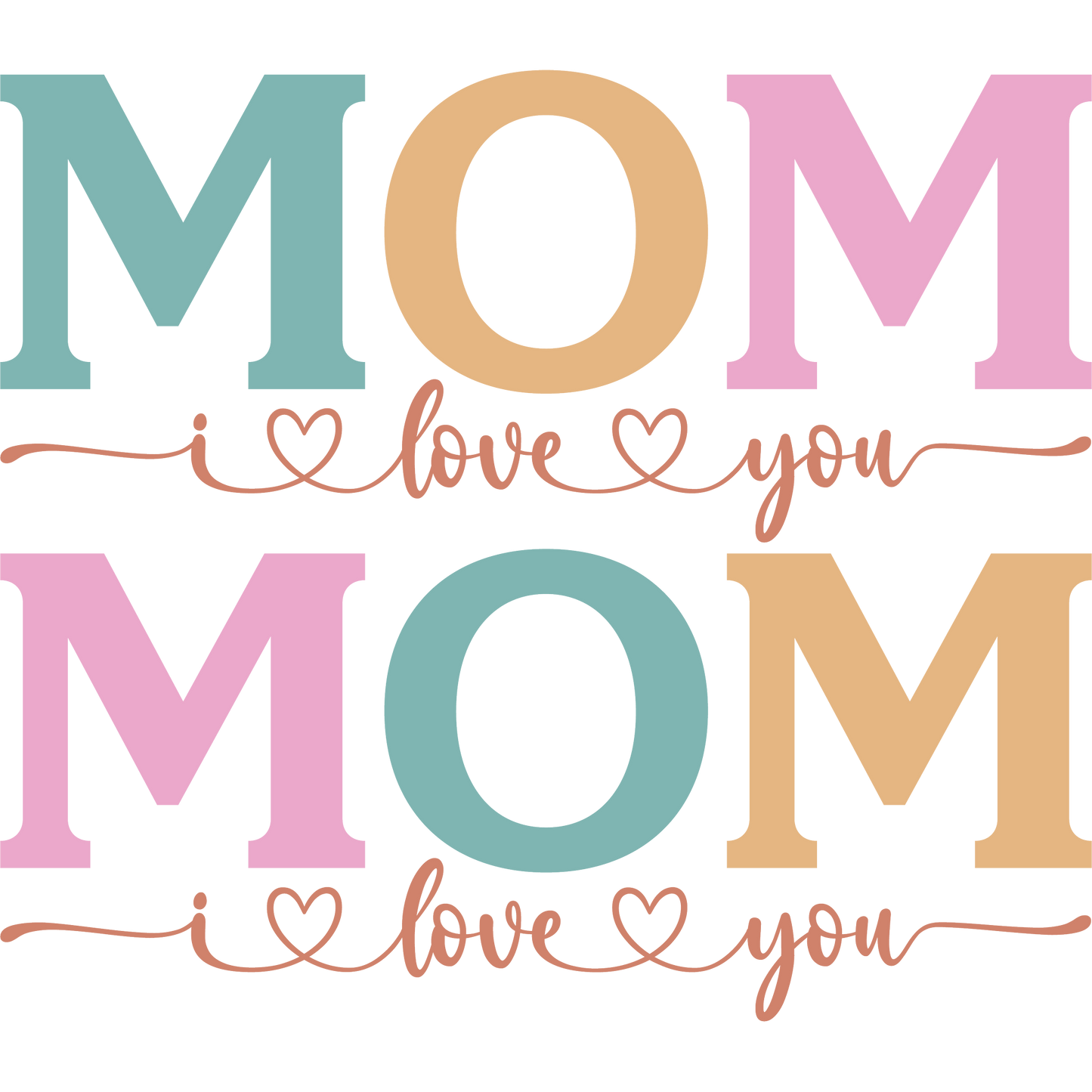 I Love You MOM Colorful Decorative Sign for Mother's Day