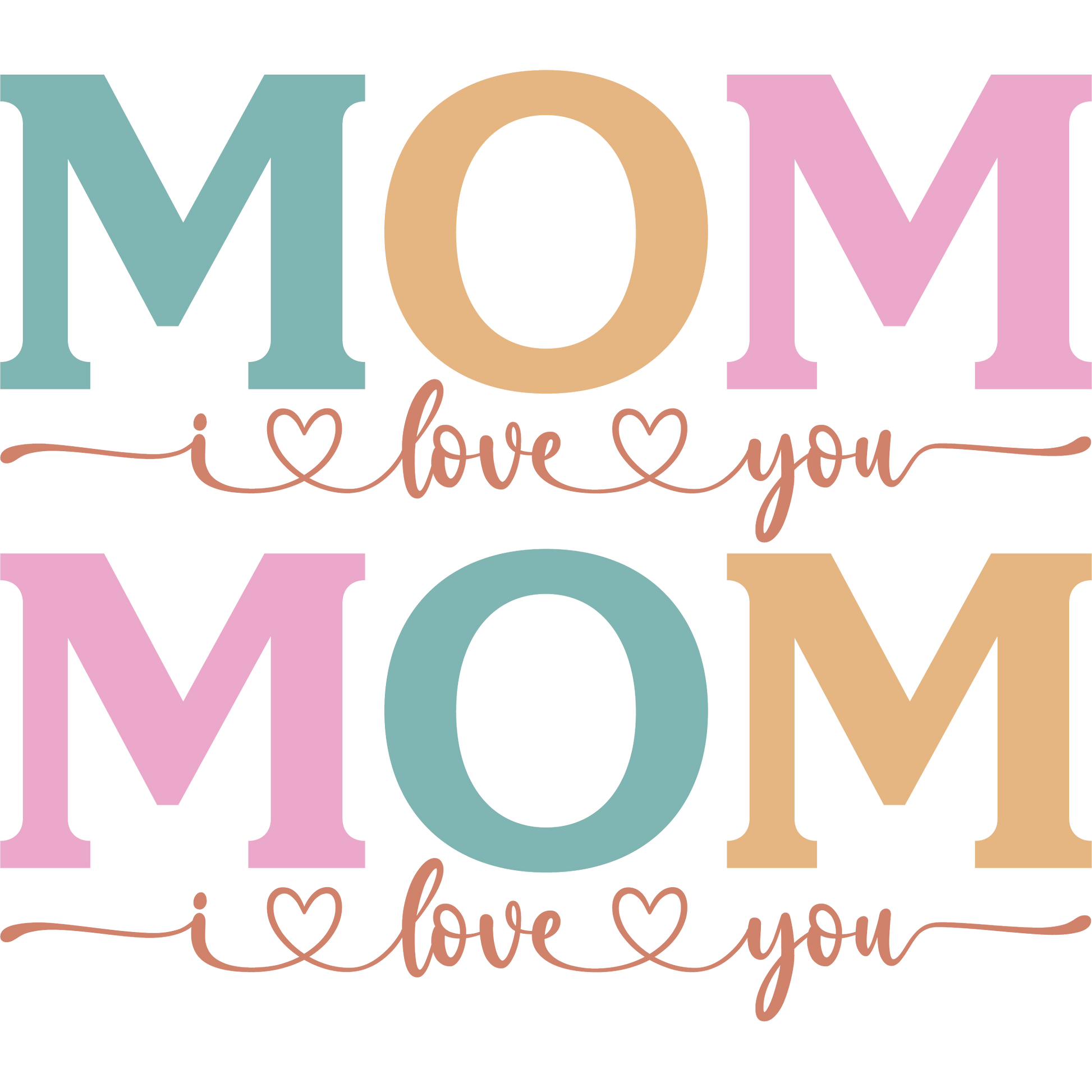 I Love You MOM Colorful Decorative Sign for Mother's Day