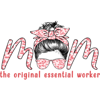 Mom the original essential worker graphic tee
