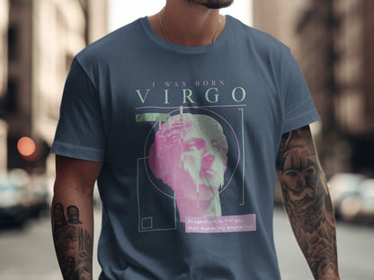 I Was Born Virgo Pragmatism Makes My Engine Run Shirt