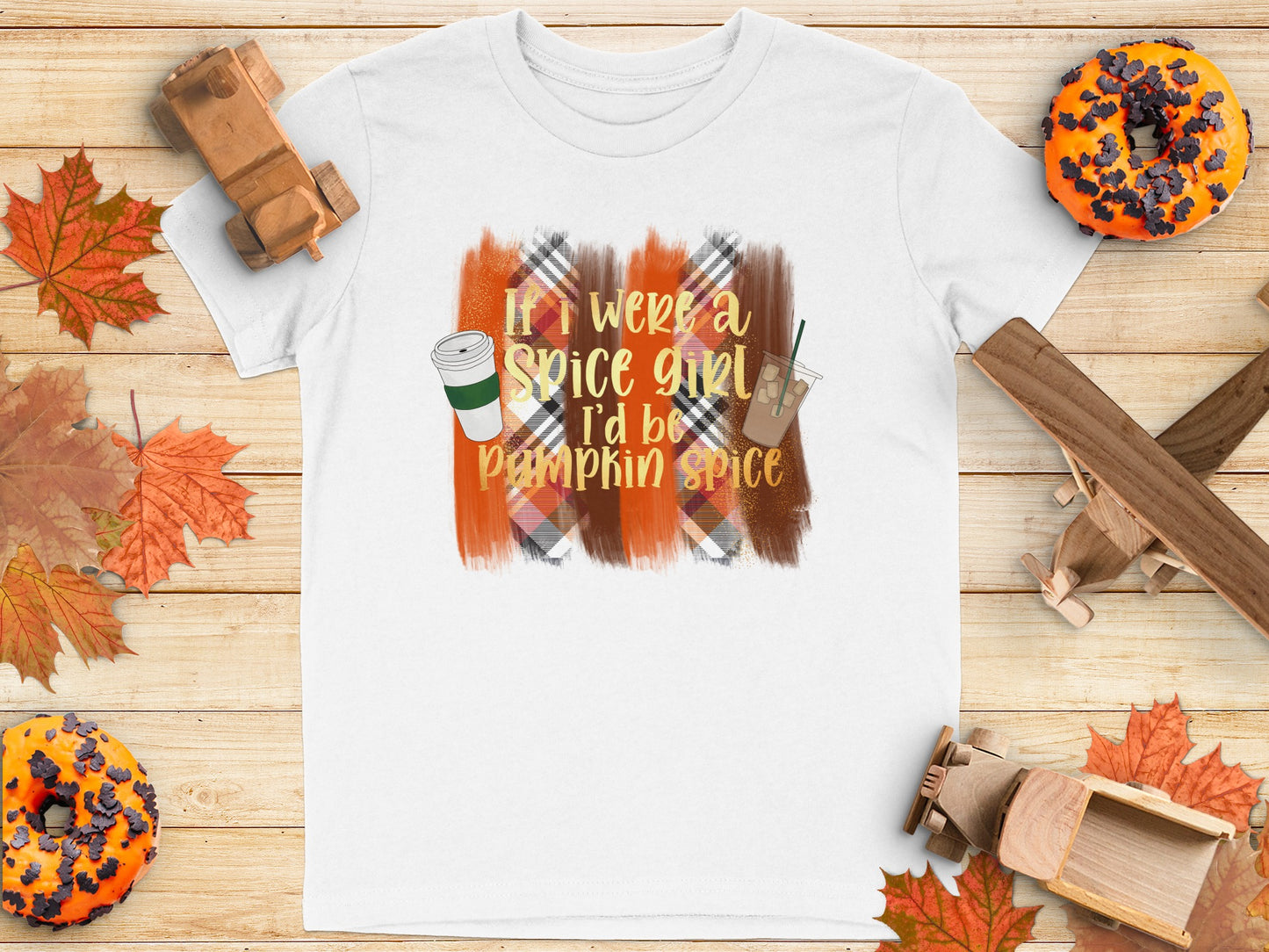 If I Were a Spice Girl I'd Be Pumpkin Spice Shirt