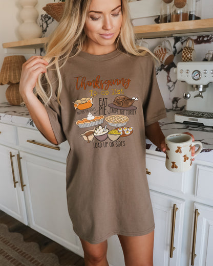 Thanksgiving To-Do List Eat Pie Carve The Turkey Load Up Shirt