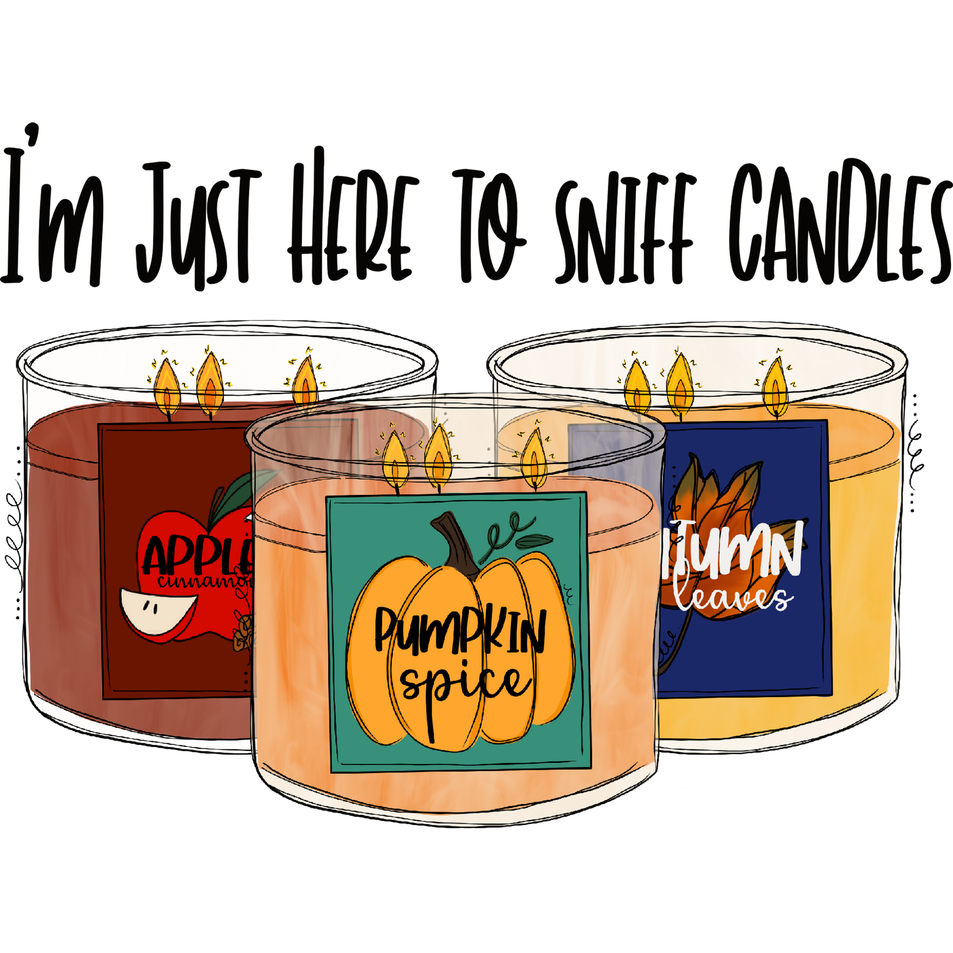 I'm Just Here To Sniff Candles candle product