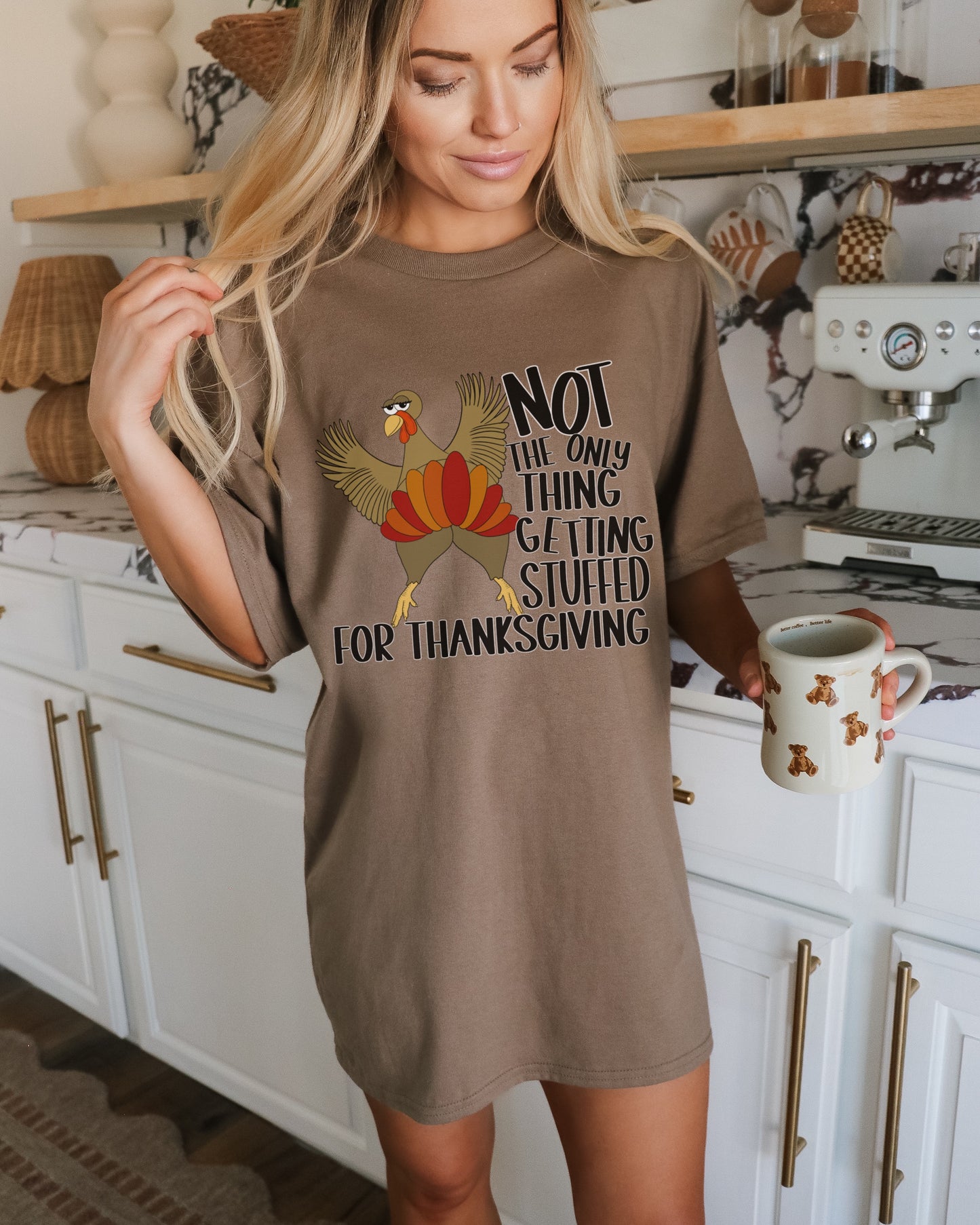 Not The Only Thing Getting Stuffed For Thanksgiving Shirt