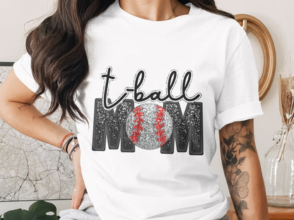 T-Ball Mom Shirt for Baseball Moms Perfect Gift