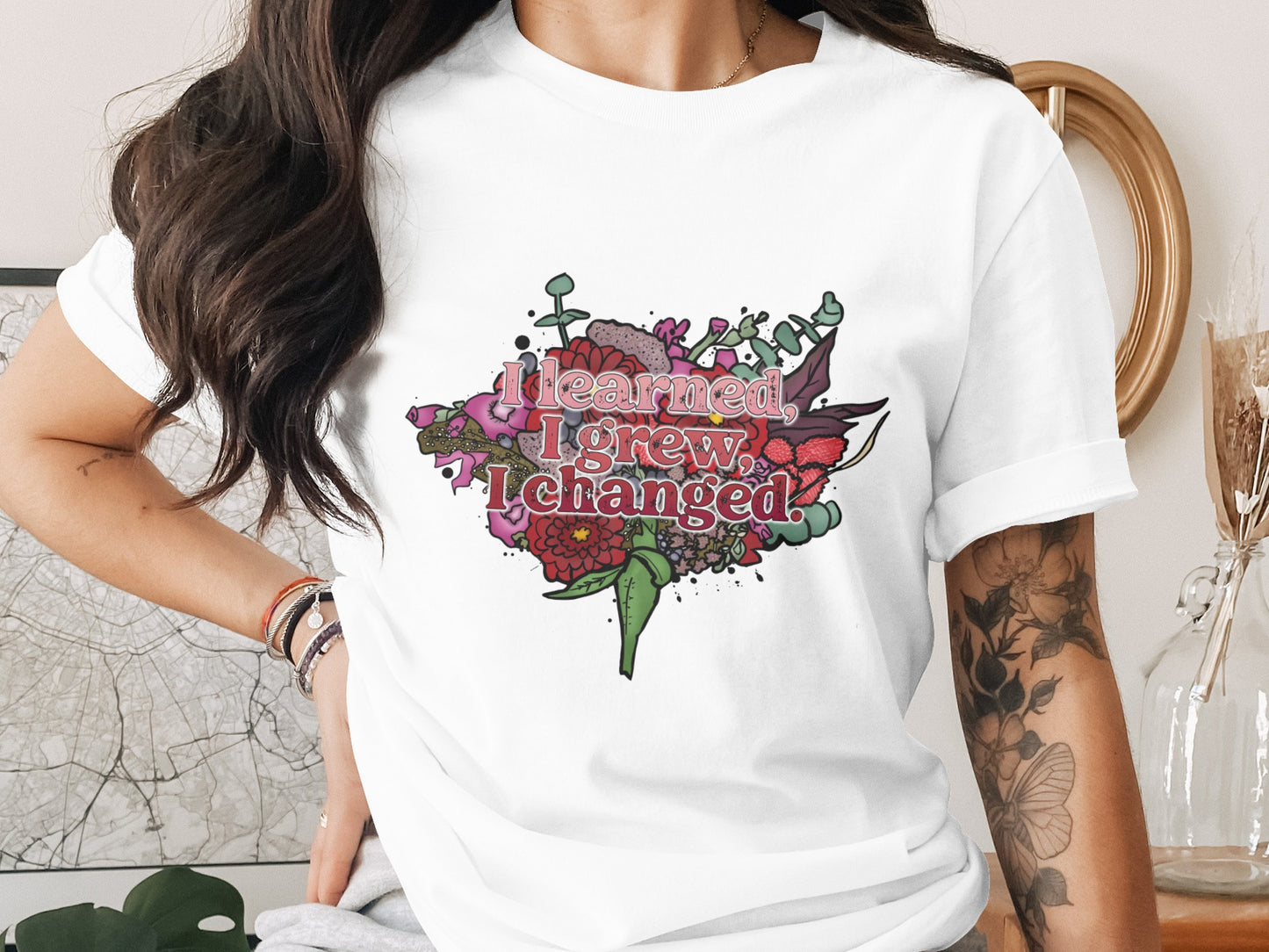 I learned I grew I changed floral graphic shirt