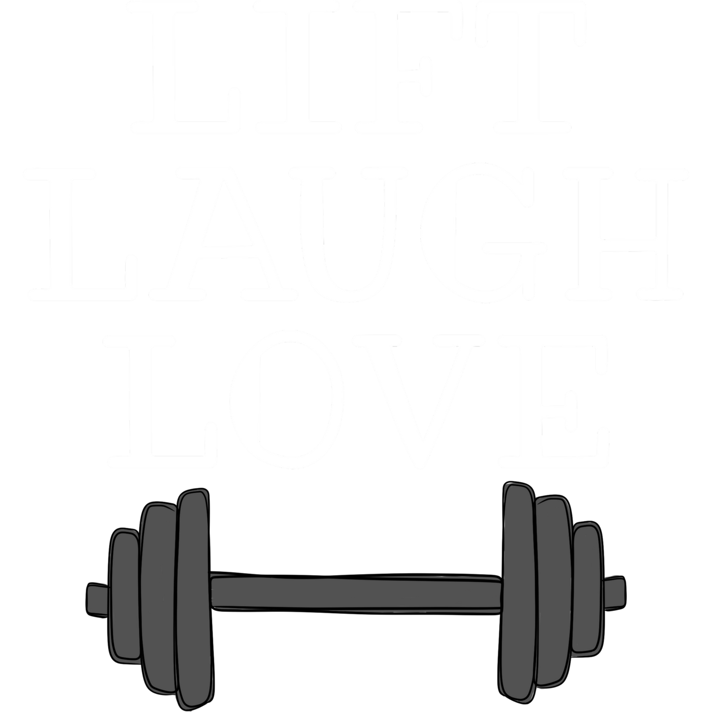 Lift Laugh Love Motivational Fitness product