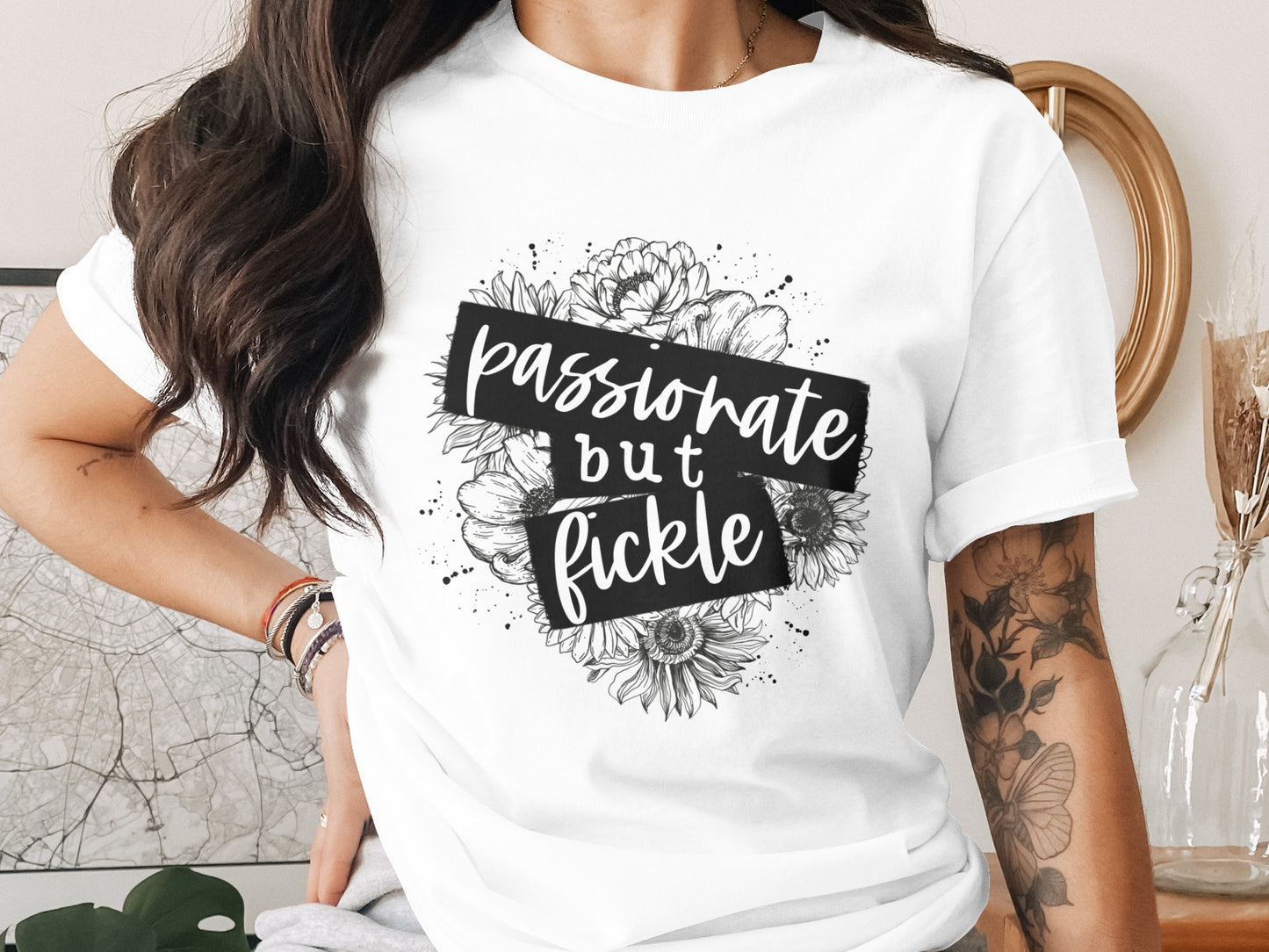 Passionate But Fickle Graphic Tee Shirt for Women