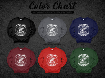 Retirement Plan Fishing Sweatshirt Perfect for Outdoors