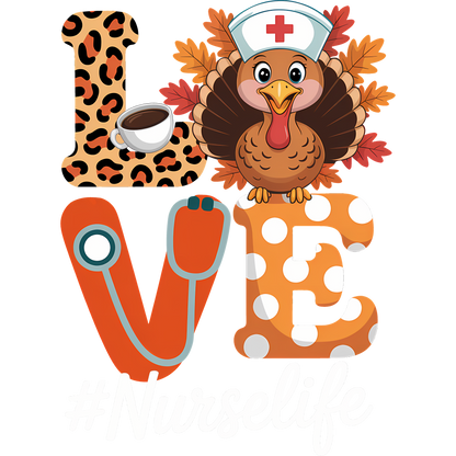 Thanksgiving Love Nurse Life Graphic Design