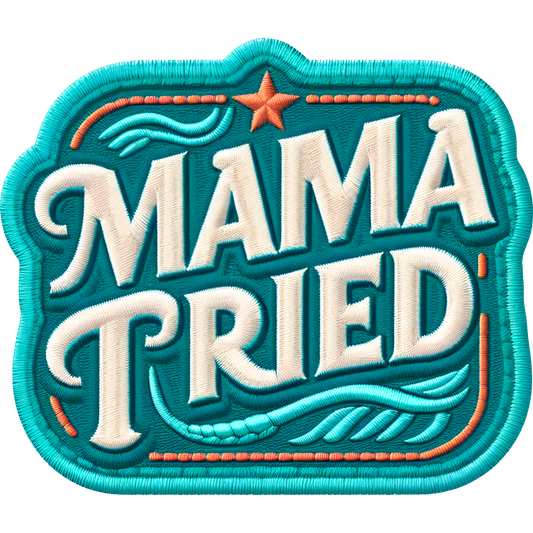 Retro Mama Tried Embroidered Patch Unique Design Accessory