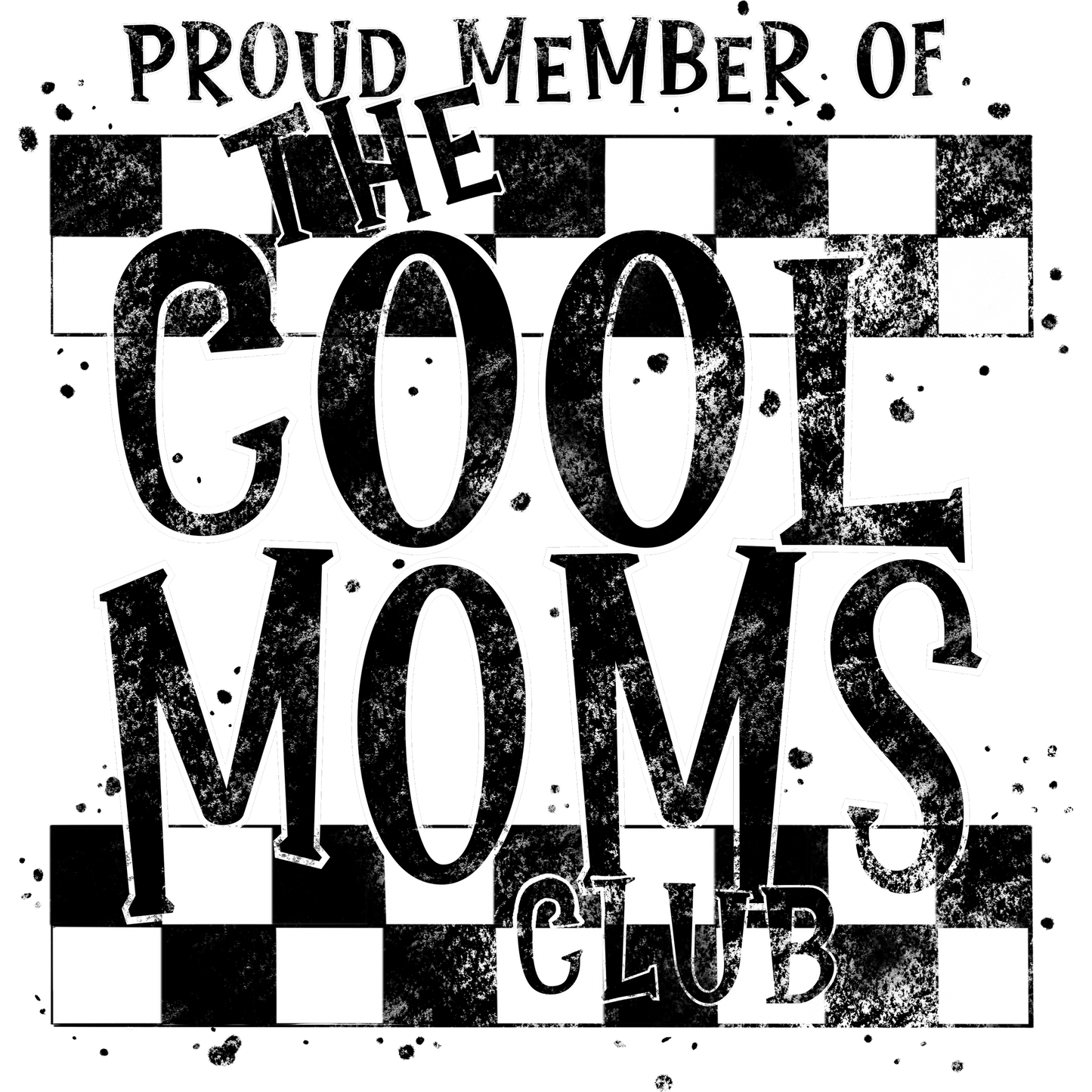 Proud Member of The Cool Moms Club product