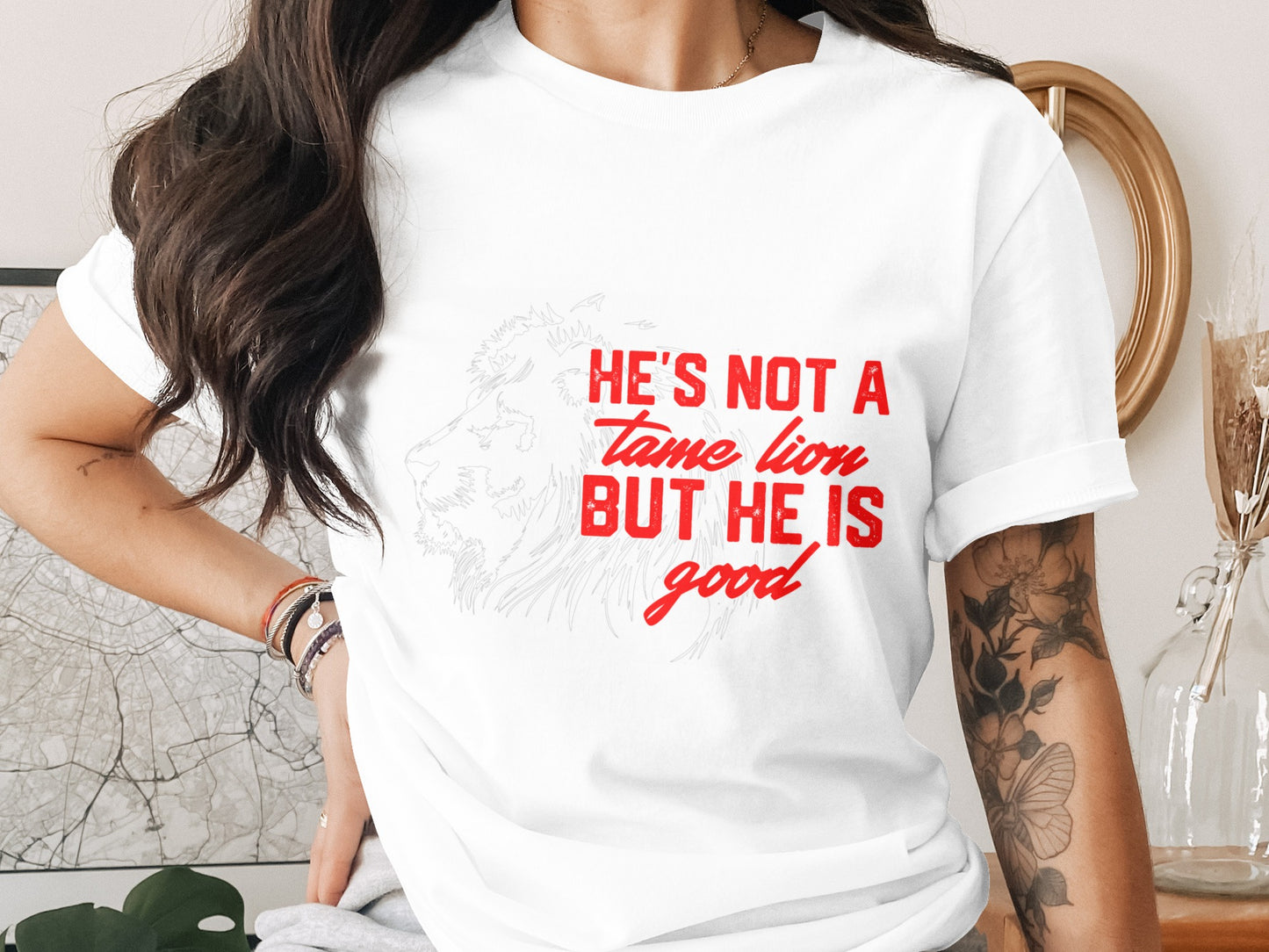 He's Not a Tame Lion But He Is Good T-shirt