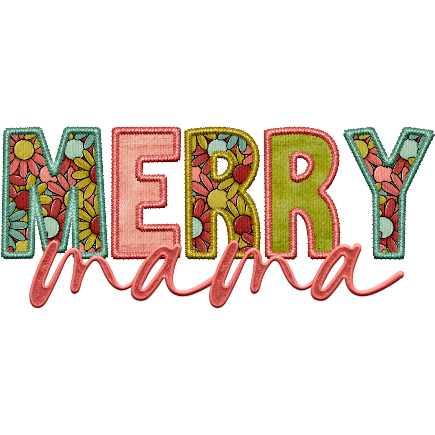 Merry Mama Colorful Floral Pattern graphic