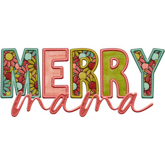 Merry Mama Colorful Floral Pattern graphic