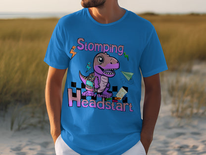 Stomping My Way Through Headstart T-shirt