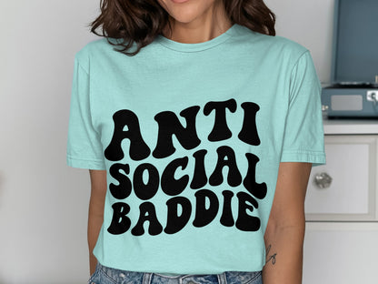 Anti Social Baddie Fashion Statement Shirt