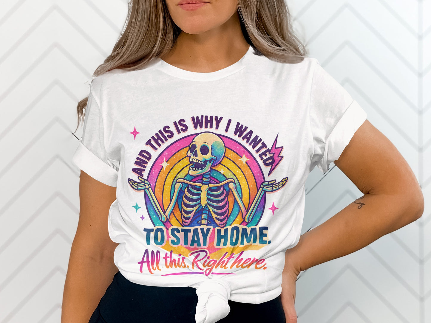 Why I Wanted To Stay Home Skeleton Graphic Shirt