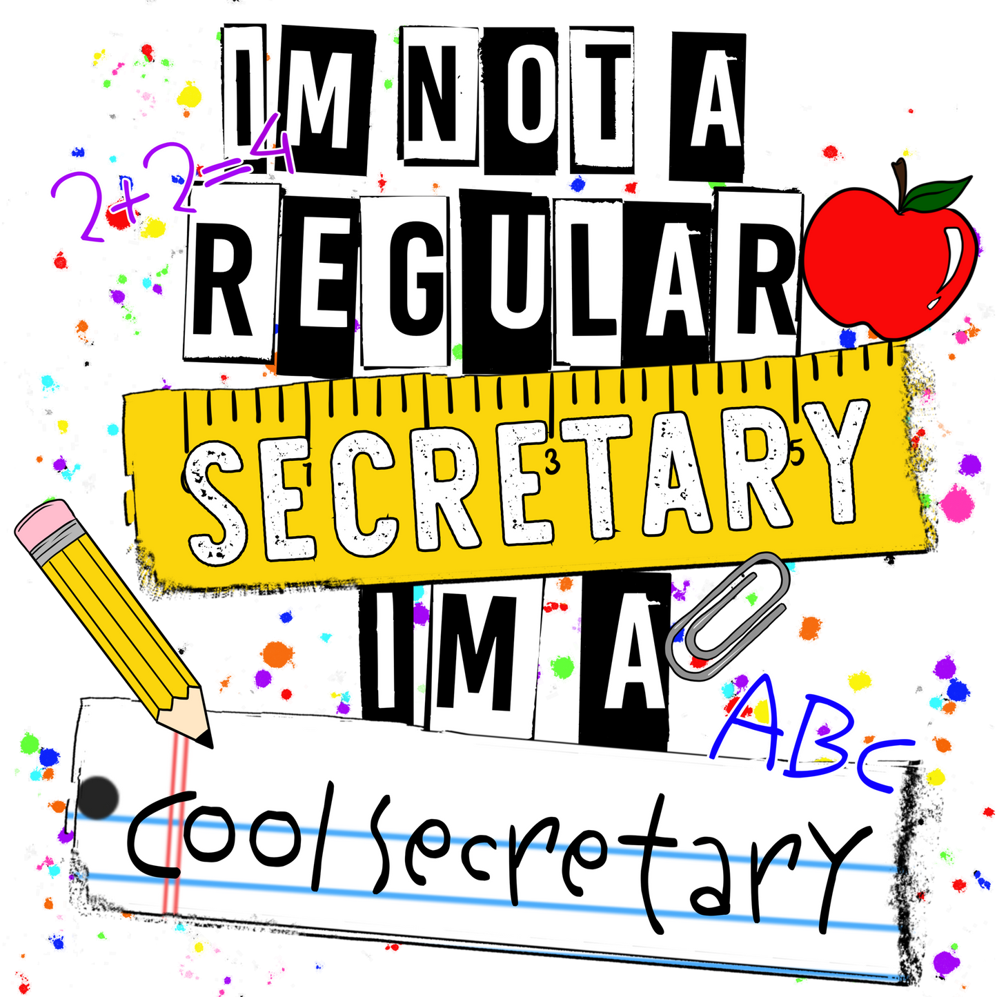 Im Not A Regular Secretary Im A Cool Secretary Product