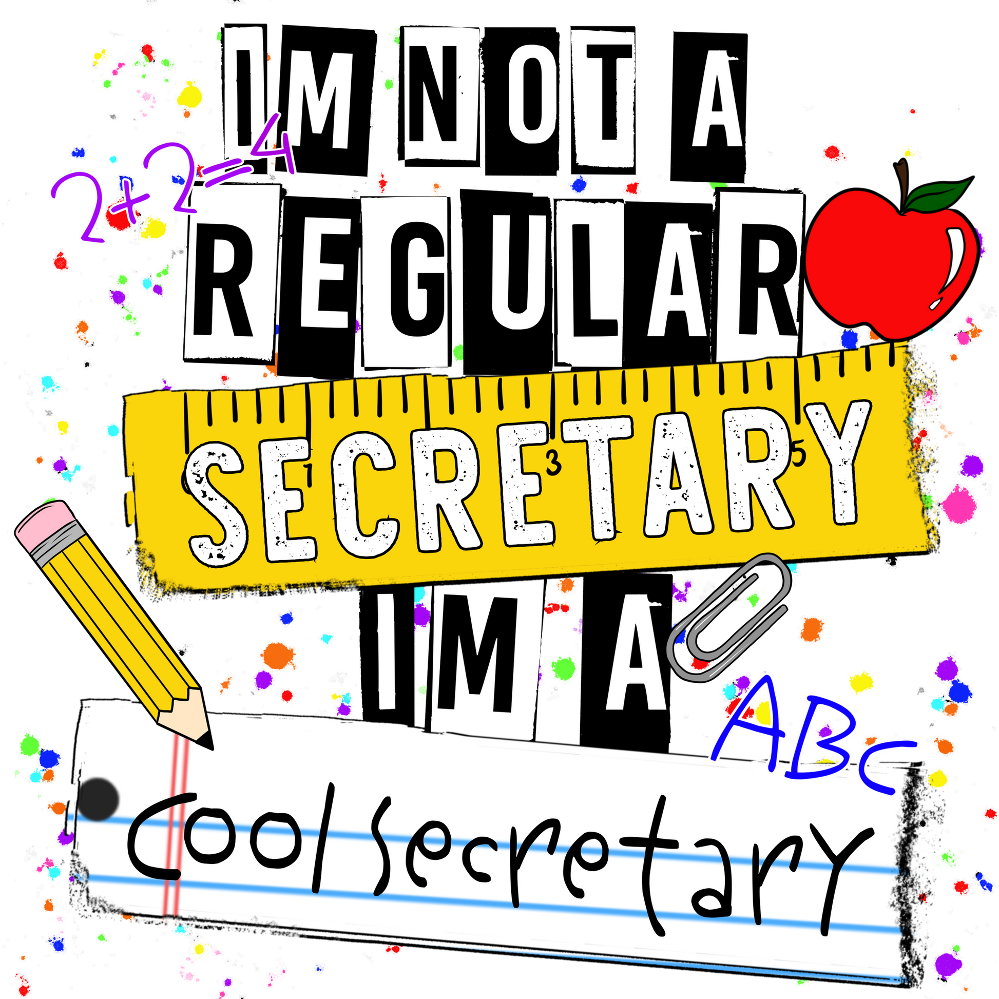 Im Not A Regular Secretary Im A Cool Secretary Product