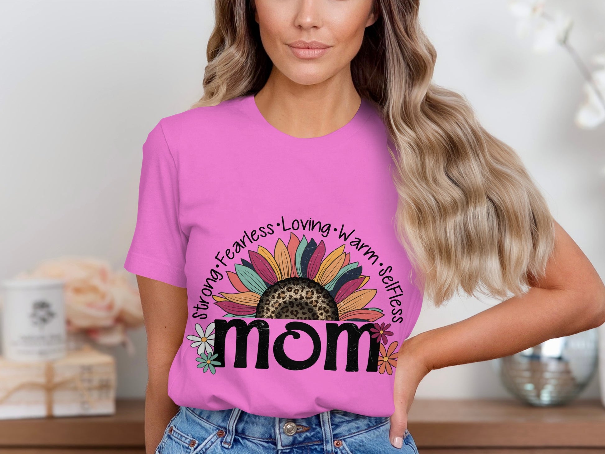 Strong Fearless Loving Warm Selfless Mom Shirt